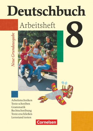 ISBN 9783060608058: Deutschbuch - Sprach- und Lesebuch - Grundausgabe 2006 - 8. Schuljahr - Arbeitsheft mit Lösungen