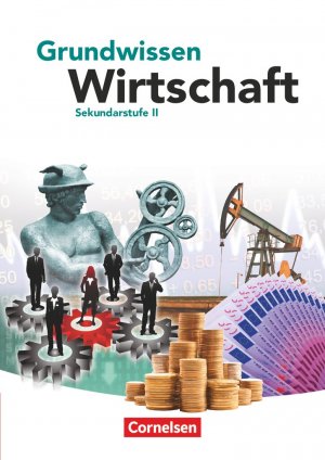 ISBN 9783060641772: Grundwissen Wirtschaft - Ausgabe 2011 – Schulbuch