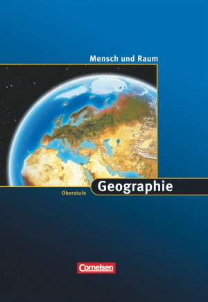 gebrauchtes Buch – Geographie Oberstufe - Mensch und Raum - Westliche Bundesländer