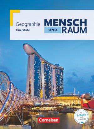 ISBN 9783060645787: Mensch und Raum - Geographie Gymnasiale Oberstufe - Oberstufe - Gesamtband - Schülerbuch