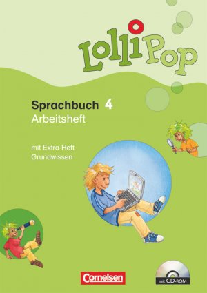 ISBN 9783060811281: Lollipop Sprachbuch - 4. Schuljahr – Arbeitsheft - Mit CD-ROM, Lernstandsseiten und Grundwissenheft