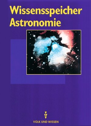 ISBN 9783060817054: Wissensspeicher Astronomie