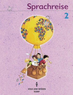 gebrauchtes Buch – Kretschmer,, Christine – Sprachreise 2., Sprachbuch für die Grundschule 2. Schuljahr. Mit Illustrationen von Anne Ebert und Harald Larisch.