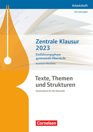 ISBN 9783062003448: Texte, Themen und Strukturen - Nordrhein-Westfalen - Zentrale Klausur Einführungsphase 2023 - Arbeitsheft