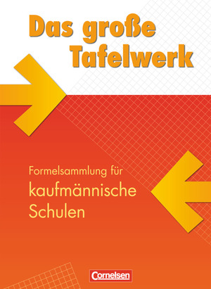 Isbn 9783064501003 Das Grosse Tafelwerk Fur Berufliche Schulen Formelsammlung Fur Kaufmannische Schulen Mathematik Informatik Wirtschaft Physik Chemie Biologie Schulerbuch Neu Gebraucht Kaufen