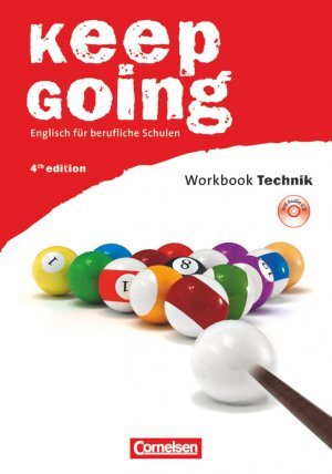 ISBN 9783064504066: Keep Going - Englisch für berufliche Schulen - Fourth Edition - A2/B1 – Workbook "Technik" mit CD