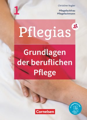 ISBN 9783064512238: Pflegias - Generalistische Pflegeausbildung - Band 1 - Grundlagen der beruflichen Pflege - Pflegefachfrauen/-männer - Fachbuch