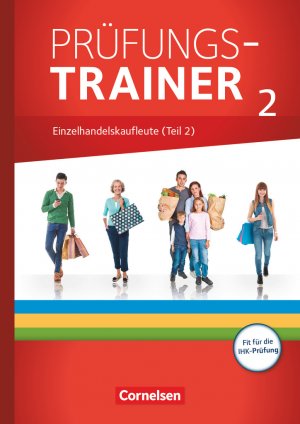 ISBN 9783064515444: Ausbildung im Einzelhandel - Ausgabe 2017 - Zu allen Ausgaben - Prüfungstrainer