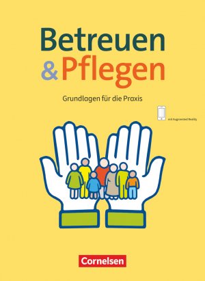 ISBN 9783064517394: Basis Beruf - Betreuen und Pflegen - Grundlagen für die Praxis - Schulbuch mit Audiokomponente