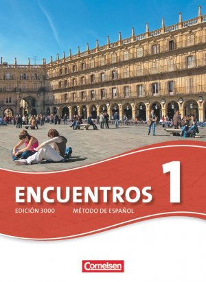 ISBN 9783065203333: Encuentros - Método de Español - Spanisch als 3. Fremdsprache - Ausgabe 2010 - Band 1 – Schulbuch