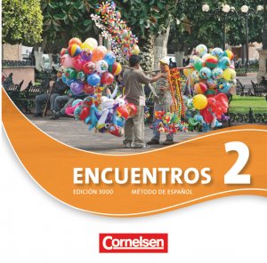 neues Buch – Encuentros - Método de Español - Spanisch als 3. Fremdsprache - Ausgabe 2010 - Band 2 / Audio-CD / 2 Audio-CD(s) / Spanisch / 2011 / Cornelsen Schulverlage GmbH / EAN 9783065203494