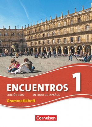 ISBN 9783065203517: Encuentros - Método de Español - Spanisch als 3. Fremdsprache - Ausgabe 2010 - Band 1 – Grammatikheft