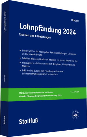 neues Buch – Udo Hintzen – Lohnpfändung 2024 / Tabellen und Erläuterungen / Udo Hintzen / Taschenbuch / Stollfuss-Ratgeber / 160 S. / Deutsch / 2024 / Stollfuß Verlag / EAN 9783083140245