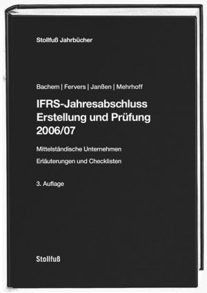 ISBN 9783083633075: IFRS-Jahresabschluss - Erstellung und Prüfung 2006/07