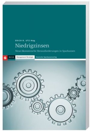 ISBN 9783093053788: Niedrigzinsen – Neue ökonomische Herausforderungen in Sparkassen