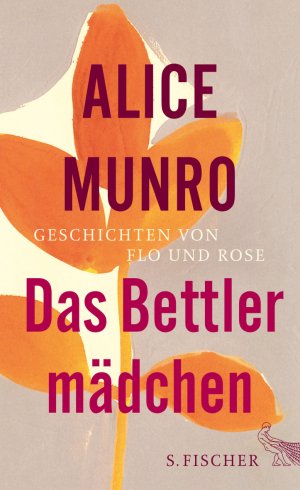 ISBN 9783100022202: Das Bettlermädchen: Geschichten von Flo und Rose