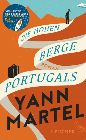 gebrauchtes Buch – Yann Martel – Die Hohen Berge Portugals