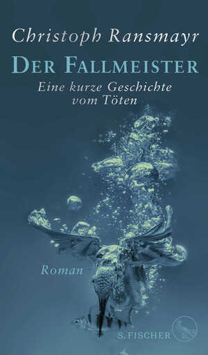 gebrauchtes Buch – Christoph Ransmayr – Der Fallmeister - Eine kurze Geschichte vom Töten. Roman