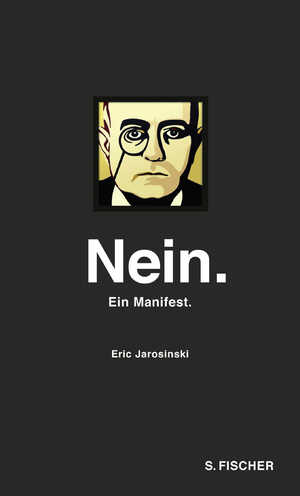 ISBN 9783100023896: Nein. Ein Manifest