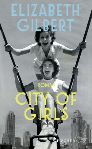 ISBN 9783100024763: City of Girls – Roman