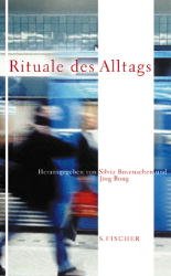 gebrauchtes Buch – Bovenschen, Silvia, Bong – Rituale des Alltags