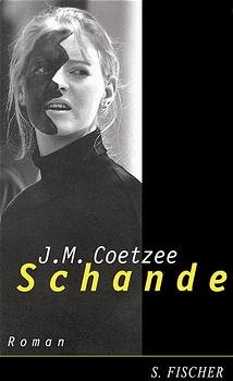 gebrauchtes Buch – J. M. Coetzee – Schande - Roman