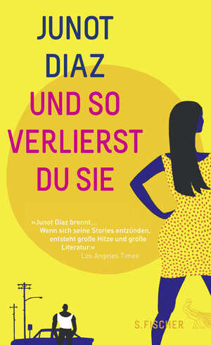 gebrauchtes Buch – Junot Díaz – Und so verlierst du sie