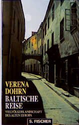 ISBN 9783100153135: Baltische Reise. Vielvölkerlandschaft des alten Europa