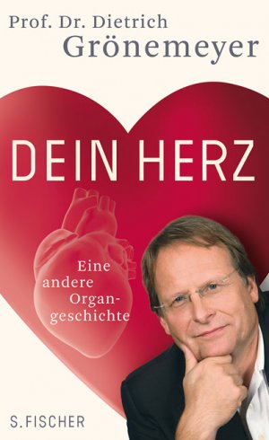 ISBN 9783100273055: Dein Herz – Eine andere Organgeschichte