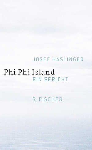 ISBN 9783100300591: Phi Phi Island - Ein Bericht - bk1919