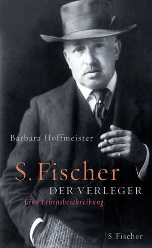 ISBN 9783100320032: S. Fischer, der Verleger 1859-1934 - Eine Lebensbeschreibung