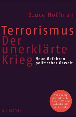 ISBN 9783100330109: Terrorismus - Der unerklärte Krieg - Neue Gefahren politischer Gewalt