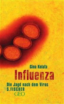 gebrauchtes Buch – Gina Kolata – Influenza: Die Jagd nach dem Virus