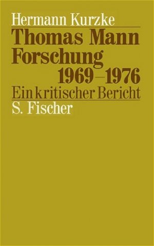 ISBN 9783100422019: Thomas-Mann-Forschung 1969 - 1976