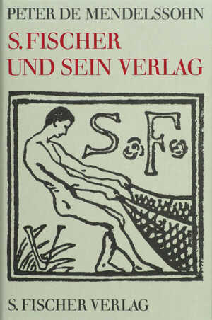 ISBN 9783100494016: S. Fischer und sein Verlag