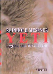 ISBN 9783100494115: Yeti : Legende und Wirklichkeit.