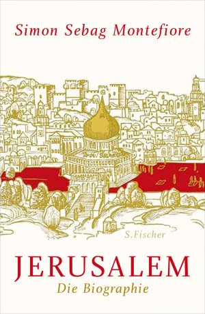 ISBN 9783100506115: Jerusalem - Die Biographie