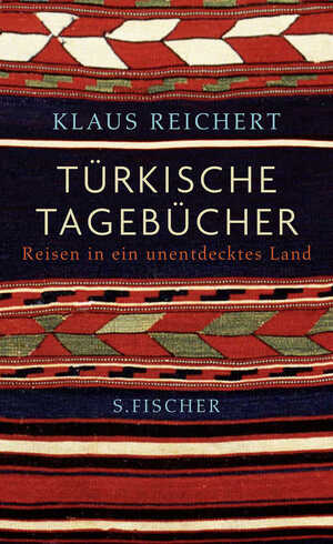 ISBN 9783100629494: Türkische Tagebücher - Reisen in ein unentdecktes Land