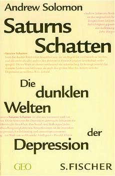 gebrauchtes Buch – Andrew Solomon – Saturns Schatten. Die dunklen Welten der Depression.