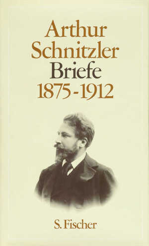 neues Buch – Arthur Schnitzler – 1875-1912 / Briefe