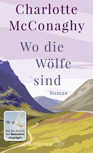 gebrauchtes Buch – Charlotte McConaghy – Wo die Wölfe sind. Roman. Aus dem Englischen von Tanja Handels (1. Auflage)