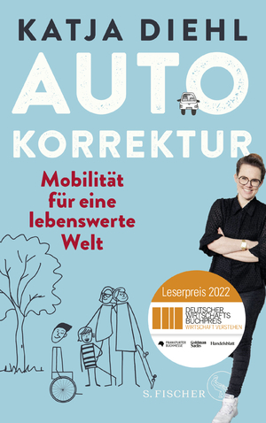 ISBN 9783103971422: Autokorrektur – Mobilität für eine lebenswerte Welt - Leserpreis des Deutschen Wirtschaftsbuchpreises 2022