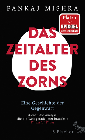 ISBN 9783103972658: Das Zeitalter des Zorns - Eine Geschichte der Gegenwart