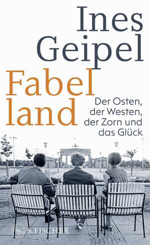 neues Buch – Ines Geipel – Fabelland