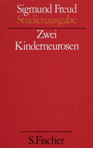 gebrauchtes Buch – Sigmund Freud – Zwei Kinderneurosen. (Studienausgabe) Bd. 8 von 10 u. Erg.-Bd.