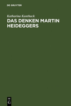 ISBN 9783110001525: Das Denken Martin Heideggers - Die grosse Wende der Philosophie