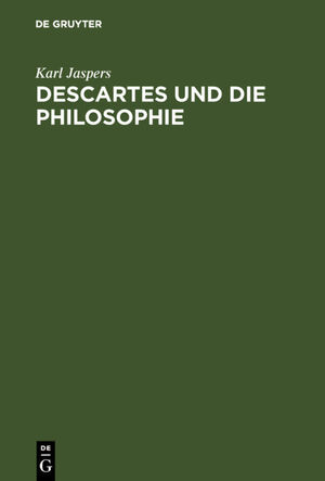 ISBN 9783110008647: Descartes und die Philosophie