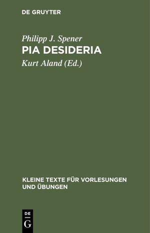 ISBN 9783110013238: Pia Desideria