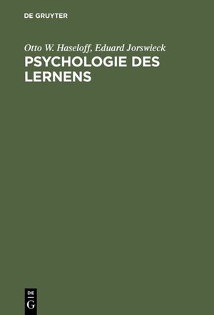 ISBN 9783110036916: Psychologie des Lernens – Methoden, Ergebnisse, Anwendungen