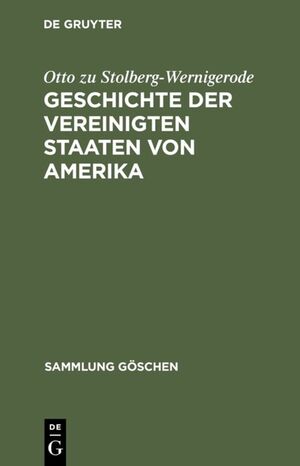 ISBN 9783110043648: Geschichte der Vereinigten Staaten von Amerika